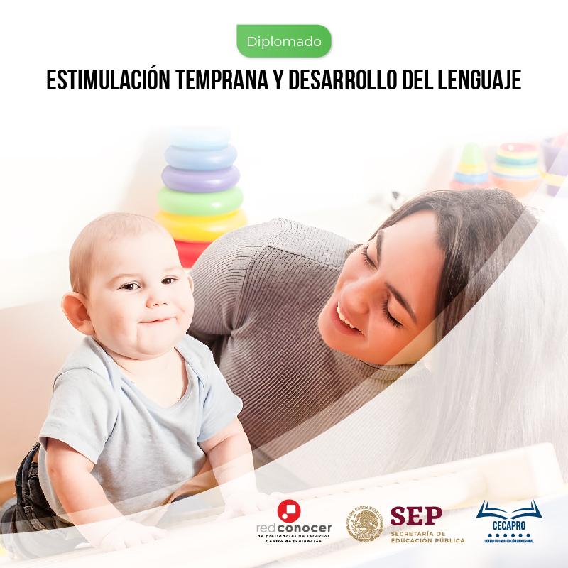 Estimulación Temprana y Desarrollo del Lenguaje