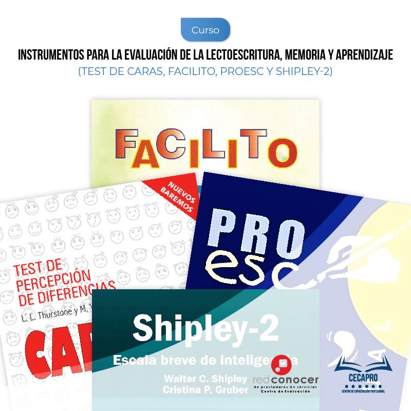 Instrumentos para la Evaluación de la Lectoescritura, Memoria y Aprendizaje.